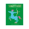 Hachette Pratique Livre bien-être SAGITTAIRE - 4MURS