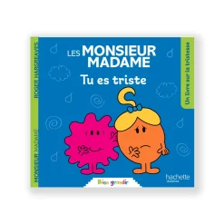 Hachette Pratique Livre enfant MONSIEUR MADAME TU ES TRISTE - 4MURS
