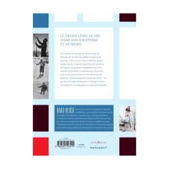 Hachette Pratique Livre sport LE GRAND LIVRE DU SKI - 4MURS