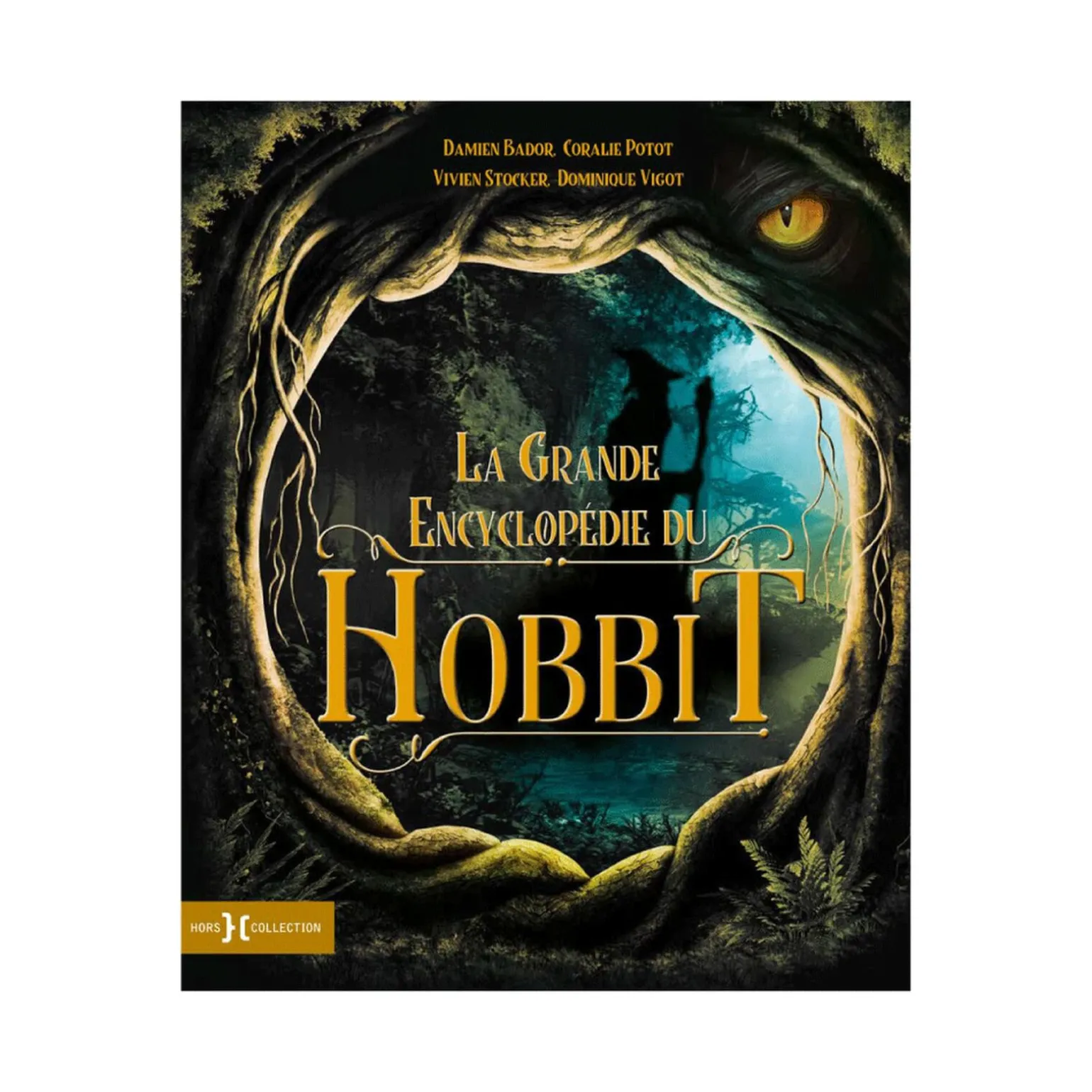 Livre adolescent LA GRANDE ENCYCLOPÉDIE DU HOBBIT - 4MURS