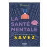 Livre bien-être LA SANTE MENTALE - 4MURS