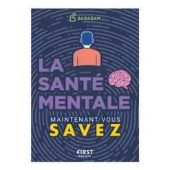 Livre bien-être LA SANTE MENTALE - 4MURS