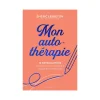 Livre bien-être MON AUTO-THÉRAPIE - 4MURS