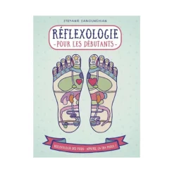 Livre bien-être RÉFLEXOLOGIE POUR LES DÉBUTANTS - 4MURS