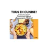 Livre culinaire TOUS EN CUISINE : COUSCOUS TAJINES ET DOUCEURS D'ORIENT