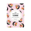 Livre culinaire UN DÎNER EN CORÉE - 4MURS
