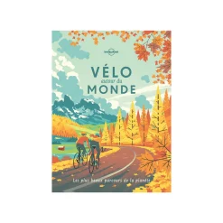 Lonely planet Livre voyage et nature VÉLO AUTOUR DU MONDE - 4MURS