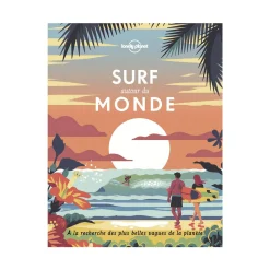Lonely planet Livre voyage et nature SURF AUTOUR DU MONDE - 4MURS